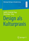 Design als Kulturpraxis (eBook, PDF)