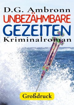 Unbezähmbare Gezeiten (eBook, ePUB) - Ambronn, D. G.