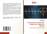Le Syndrome de Détresse Respiratoire Aigue de l'enfant