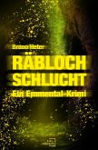 Räbloch Schlucht Räbloch Schlucht
