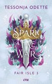 To Spark a Fae War - Fair Isle 3 (eBook, ePUB)