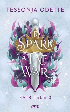 Cover To Spark a Fae War - Fair Isle 3 (eBook, ePUB)