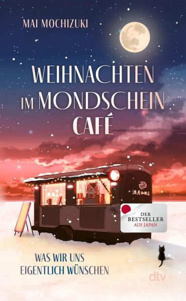 Weihnachten im Mondscheincafé / Das Mondscheincafé Bd.2 (eBook, ePUB) Weihnachten im Mondscheincafé / Das Mondscheincafé Bd.2 (eBook, ePUB)
