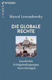 Die globale Rechte (eBook, PDF) Die globale Rechte (eBook, PDF)