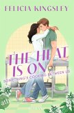 The Heat is on - Something's Cooking Between Us (eBook, ePUB)
