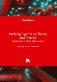 Bridging Eigenvalue Theory and Practice - Applications in Modern Engineering Bridging Eigenvalue Theory and Practice - Applications in Modern Engineering