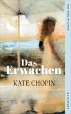 Das Erwachen Das Erwachen