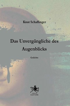 Cover Das Unvergängliche des Augenblicks
