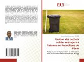 Gestion des déchets solides ménagers à Cotonou en République du Bénin Gestion des déchets solides ménagers à Cotonou en République du Bénin