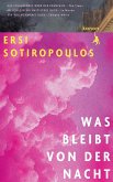 Was bleibt von der Nacht Was bleibt von der Nacht