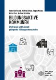 Bildungsaktive Kommunen Bildungsaktive Kommunen