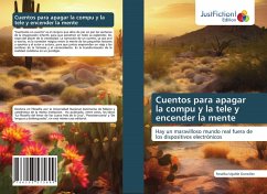 Cover Cuentos para apagar la compu y la tele y encender la mente