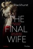 The Final Wife (eBook, ePUB) The Final Wife (eBook, ePUB)