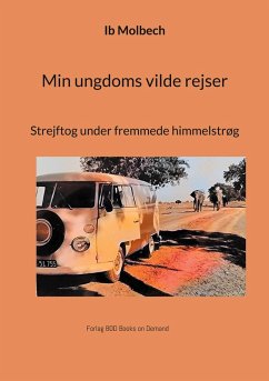 Min ungdoms vilde rejser (eBook, ePUB)
