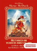 Dagobert Duck - Die Chronik der reichsten Ente der Welt Dagobert Duck - Die Chronik der reichsten Ente der Welt