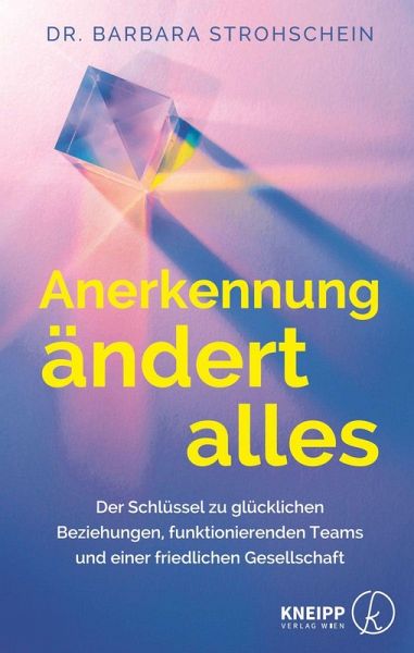 Anerkennung ändert alles