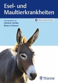 Esel- und Maultierkrankheiten (eBook, ePUB)
