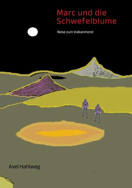 Marc und die Schwefelblume (eBook, ePUB)