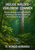 Heilige Wälder - Verlorene Stimmen (eBook, ePUB) Heilige Wälder - Verlorene Stimmen (eBook, ePUB)