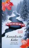 Kanadische Kälte Kanadische Kälte