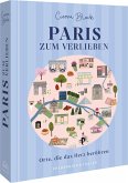 Paris zum Verlieben Paris zum Verlieben