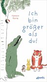 Ich bin größer als du! Ich bin größer als du!