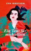Ein Tanz für mich allein Ein Tanz für mich allein