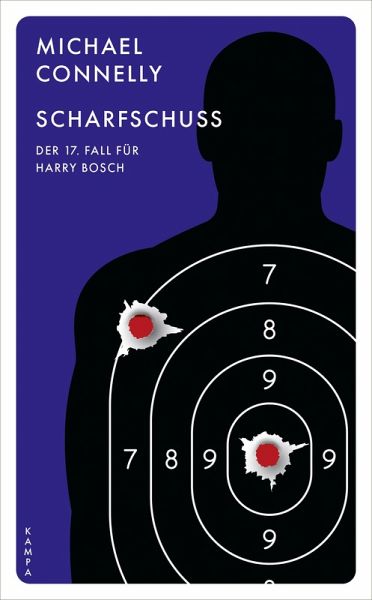 Scharfschuss / Harry Bosch Bd.17