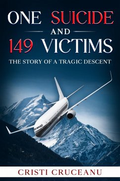 Cover One Suicide and 149 Victims (eBook, ePUB)