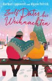 Zwölf Dates bis Weihnachten (eBook, ePUB) Zwölf Dates bis Weihnachten (eBook, ePUB)