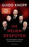 Die neuen Despoten (eBook, ePUB) Die neuen Despoten (eBook, ePUB)