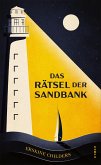 Das Rätsel der Sandbank Das Rätsel der Sandbank