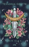 To Wear a Fae Crown - Fair Isle 2 (eBook, ePUB)