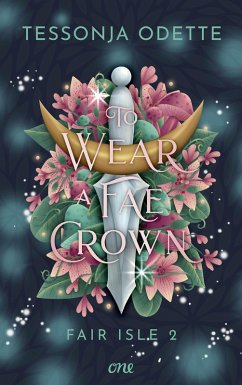 Cover To Wear a Fae Crown - Fair Isle 2 (eBook, ePUB)