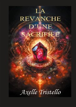 Cover La revanche d'une sacrifiée (eBook, ePUB)