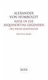 Reise in die Aequinoktial-Gegenden des neuen Kontinents Reise in die Aequinoktial-Gegenden des neuen Kontinents