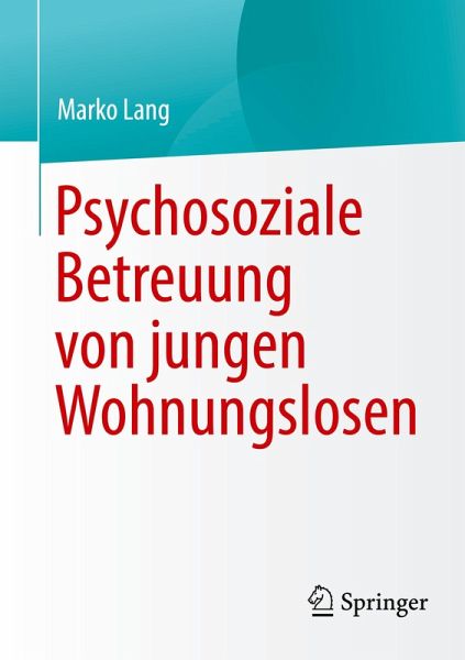 Psychosoziale Betreuung von jungen Wohnungslosen