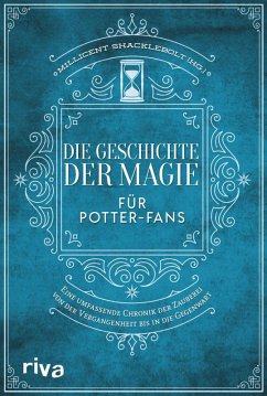 Cover Die Geschichte der Magie für Potter-Fans (eBook, ePUB)