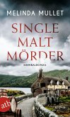 Single Malt Mörder (eBook, ePUB) Single Malt Mörder (eBook, ePUB)