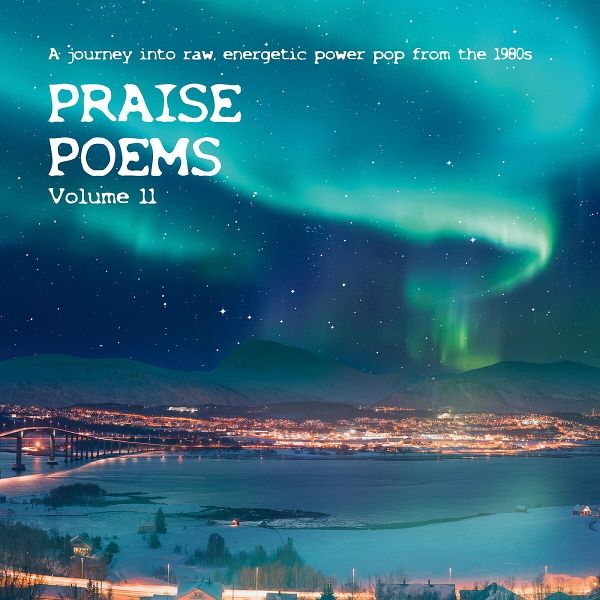 Praise Poems Vol.11