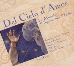Del Cielo d' Amor - La Musiche di Sigismondo d'India