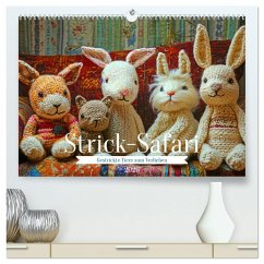 Strick-Safari - Gestrickte Tiere zum Verlieben (hochwertiger Premium Wandkalender 2026 DIN A2 quer), Kunstdruck in Hochglanz