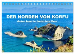 Der Norden von Korfu (Tischkalender 2026 DIN A5 quer), CALVENDO Monatskalender
