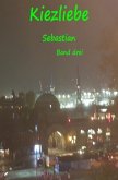 Kiezliebe Sebastian Kiezliebe Sebastian