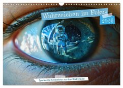Cover Wahrzeichen im Fokus - Spannende Architektur aus dem Blickwinkel (Wandkalender 2026 DIN A3 quer), CALVENDO Monatskalender