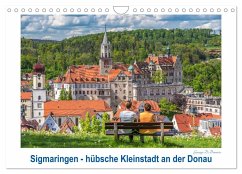 Cover Sigmaringen - hübsche Kleinstadt an der Donau (Wandkalender 2026 DIN A4 quer), CALVENDO Monatskalender