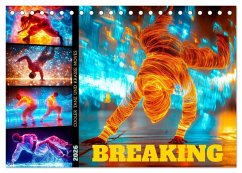 BREAKING Cooler Tanz und krasse Moves (Tischkalender 2026 DIN A5 quer), CALVENDO Monatskalender
