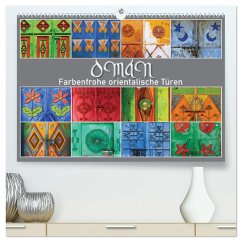 OMAN - Farbenfrohe orientalische Türen (hochwertiger Premium Wandkalender 2026 DIN A2 quer), Kunstdruck in Hochglanz
