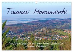 Taunus: Monumente (Wandkalender 2026 DIN A3 quer), CALVENDO Monatskalender Taunus: Monumente (Wandkalender 2026 DIN A3 quer), CALVENDO Monatskalender