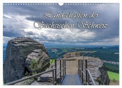 Landschaften der Sächsischen Schweiz (Wandkalender 2026 DIN A3 quer), CALVENDO Monatskalender Landschaften der Sächsischen Schweiz (Wandkalender 2026 DIN A3 quer), CALVENDO Monatskalender